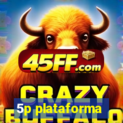 5p plataforma